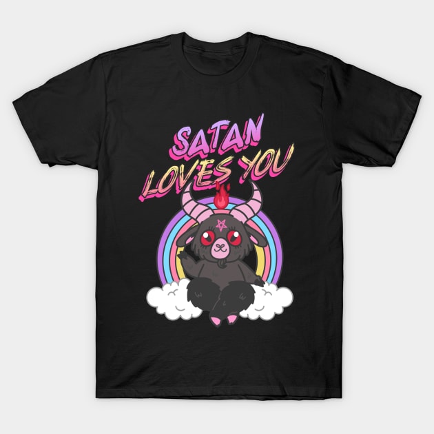 Satan Loves You T-Shirt by Cat Vs Dog